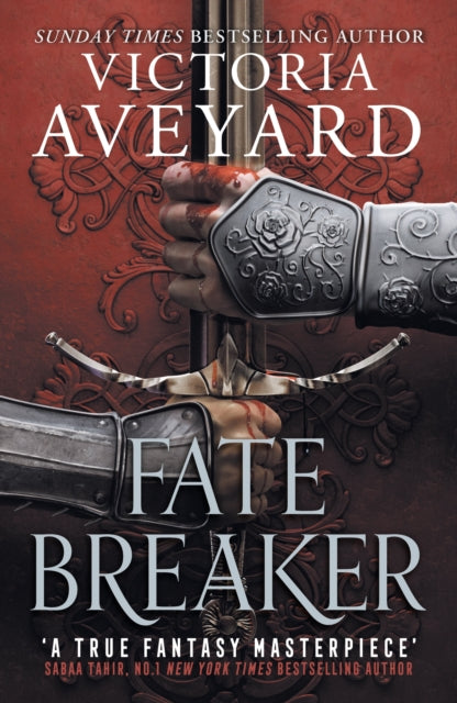 Fate Breaker: The epic conclusion to the Realm Breaker series from the author of global sensation Red Queen