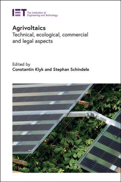 Agrivoltaics: Technical, ecological, commercial and legal aspects