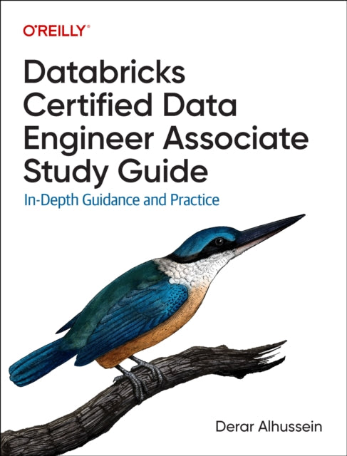 Databricks Certified Data Engineer Associate Study Guide: In-Depth Guidance and Practice