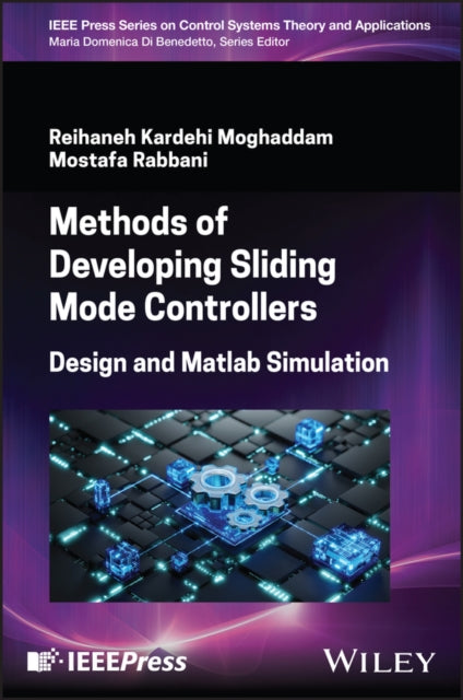 Methods of Developing Sliding Mode Controllers: Design and Matlab Simulation