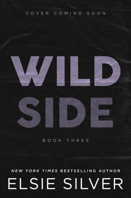 Wild Side: Discover the instant Sunday Times bestseller and your newest small town romance obsession!