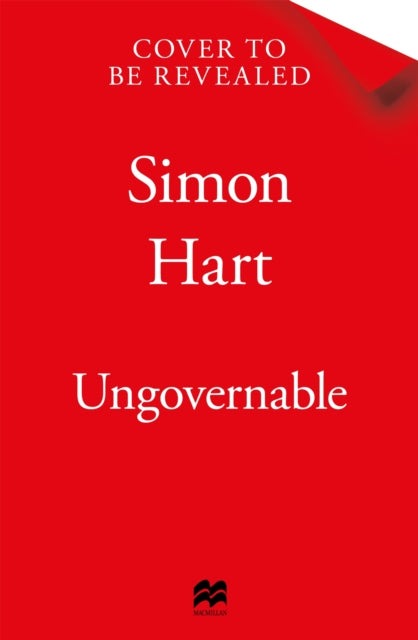Ungovernable: The Political Diaries of a Chief Whip