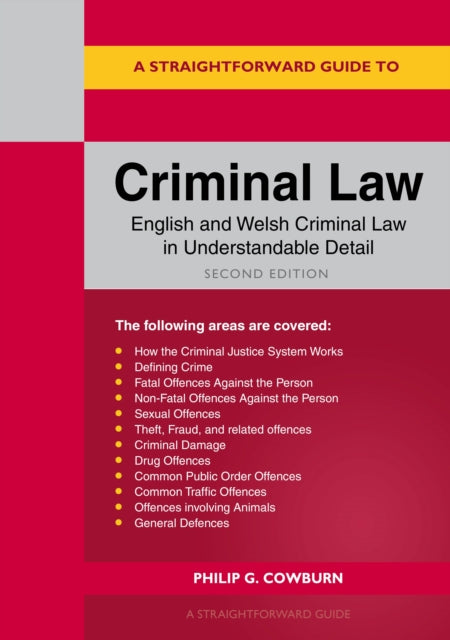 A Straightforward Guide to Criminal Law: Second Edition