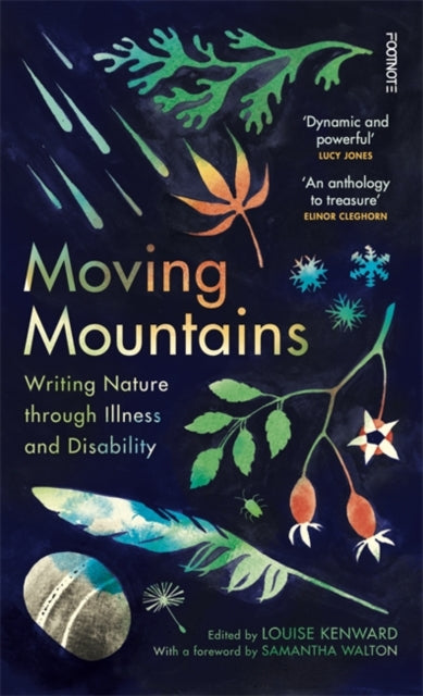 Moving Mountains: Writing Nature through Illness and Disability