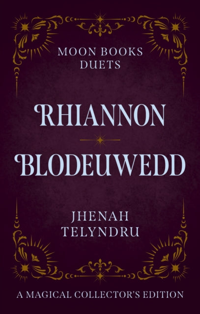 Moon Books Duets - Rhiannon & Blodeuwedd