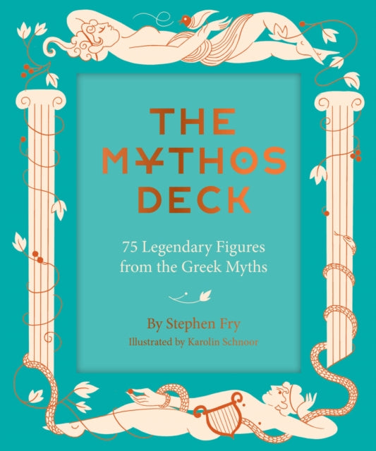 The Mythos Deck: 75 Legendary Figures from the Greek Myths