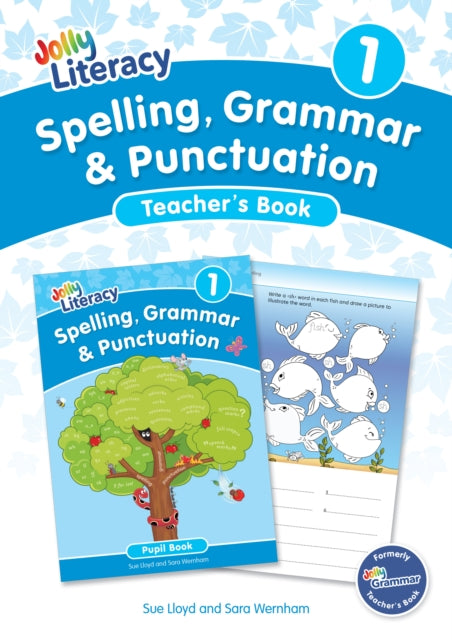 Spelling, Grammar & Punctuation Teacher’s Book 1: In Precursive Letters (British English edition)