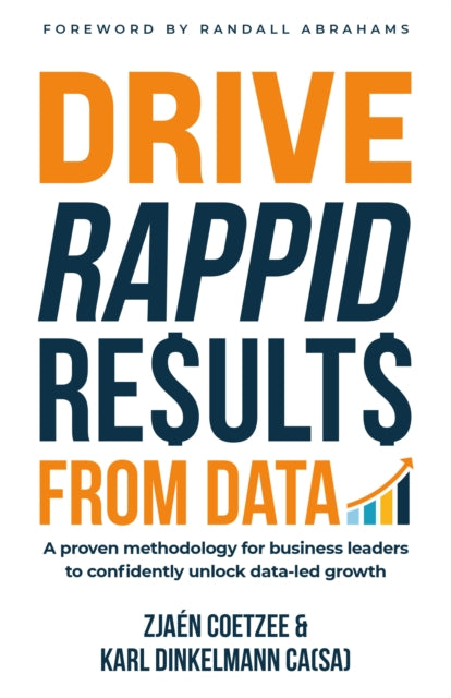Drive RAPPID Results from Data: A proven methodology for business leaders to confidently unlock data-led growth