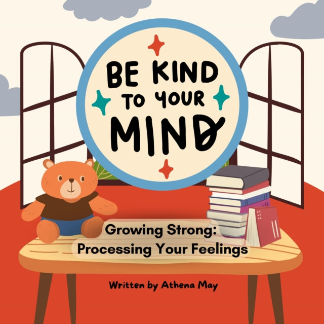 Growing Strong: Processing your feelings