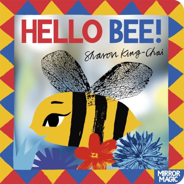 Hello Bee!: A minibeast search-and-find mirror book
