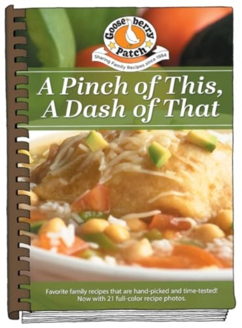 A Pinch of This, A Dash of That: Heart-felt recipes & memories of Grandma's cooking