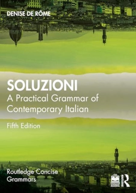 Soluzioni: A Practical Grammar of Contemporary Italian