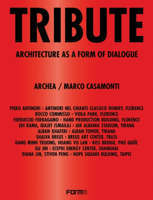 Tribute: Architecture as a Form of Dialogue