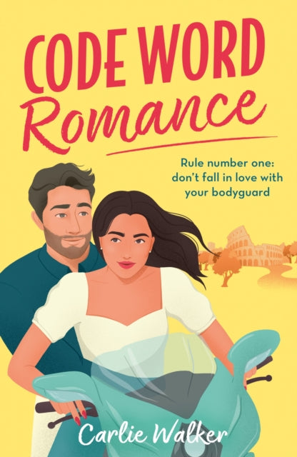 Code Word Romance: A fast-paced, laugh-out-loud and escapist romcom with the perfect book boyfriend