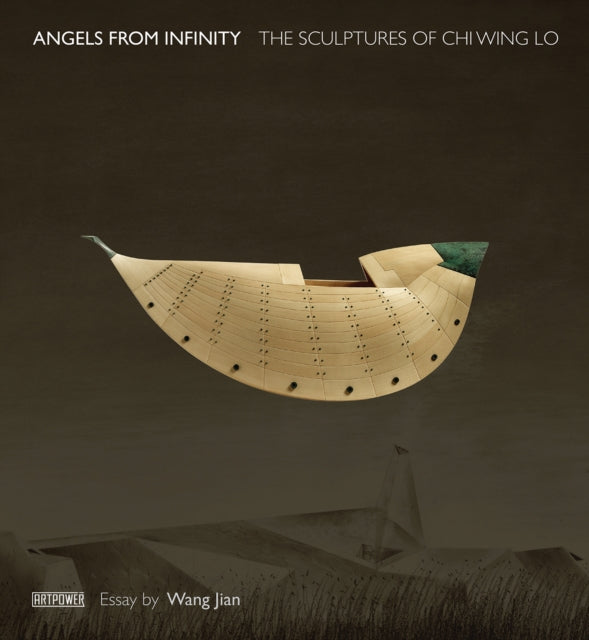 Angels from Infinity: The Sculptures of Chi Wing Lo