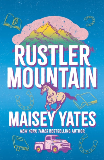 Rustler Mountain: A sweet and spicy, opposites attract cowboy romance!