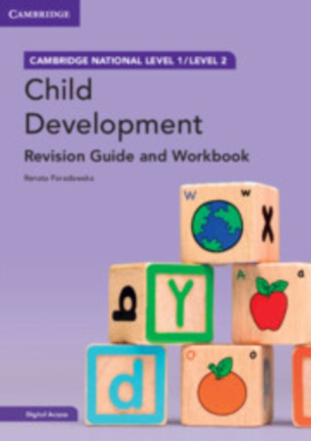 Cambridge National in Child Development Revision Guide and Workbook with Digital Access (2 Years): Level 1/Level 2