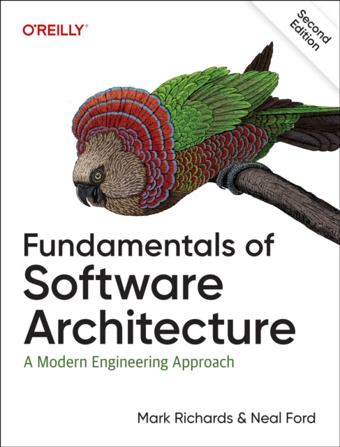 Fundamentals of Software Architecture: A Modern Engineering Approach