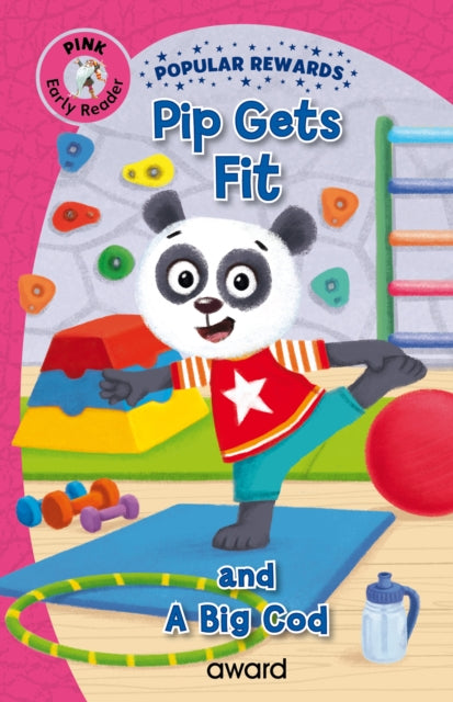 Pip Gets Fit: and A Big Cod