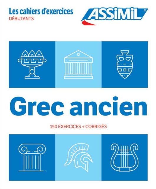 Cahier Exercices Grec Ancien Niveau Debutants