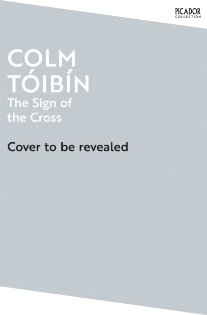 The Sign of the Cross: Travels in Catholic Europe