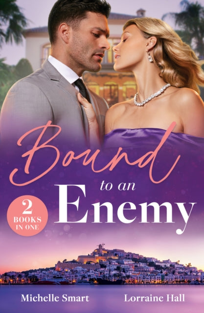 Bound To An Enemy: Spaniard's Shock Heirs / the Bride Wore Revenge (Work Wives to Billionaires' Wives)