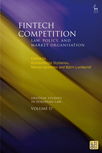 Fintech Competition: Law, Policy, and Market Organisation