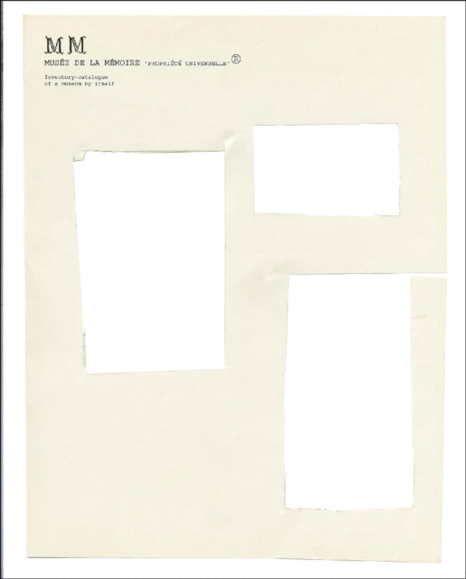 Musee de la Memoire ‘PROPRIETE UNIVERSELLE’ ®: Joelle Tuerlinckx