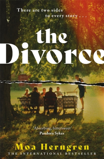 The Divorce: The utterly addictive family drama - sure to cause a stir in book clubs and living rooms everywhere