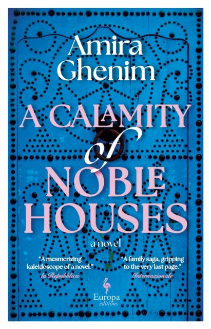 A Calamity of Noble Houses