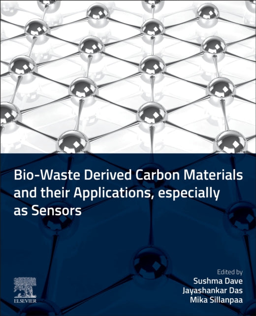 Bio-waste-derived Carbon Materials and their Applications, especially as Sensors