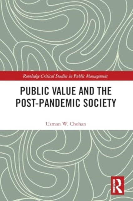 Public Value and the Post-Pandemic Society
