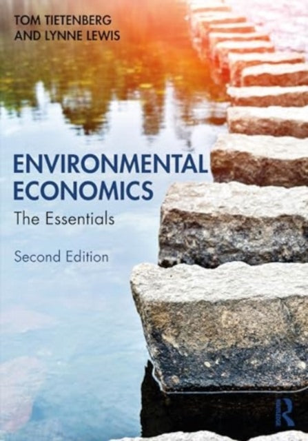 Environmental Economics: The Essentials