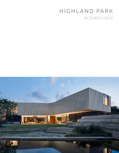 Highland Park: Alterstudio(Masterpiece Series Limited Edition in Slipcase)