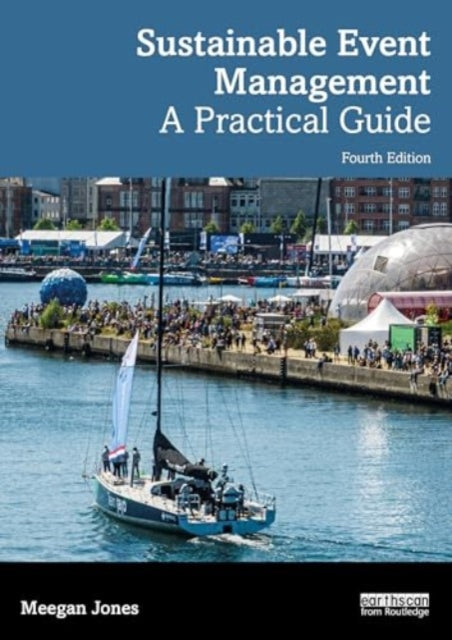 Sustainable Event Management: A Practical Guide