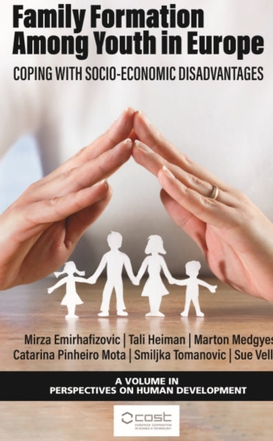 Family Formation Among Youth in Europe: Coping with Socio-Economic Disadvantages