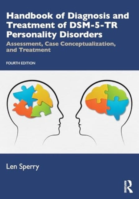 Handbook of Diagnosis and Treatment of DSM-5-TR Personality Disorders: Assessment, Case Conceptualization, and Treatment