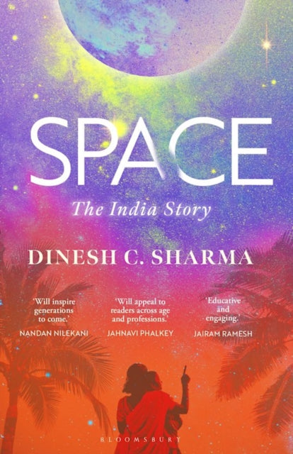 Space: The India Story