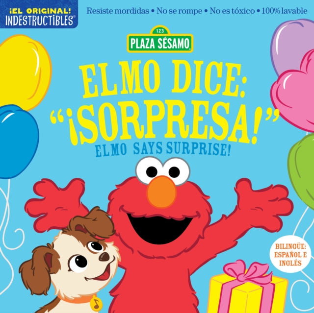 Indestructibles: Sesame Street: Bilingual English/Spanish Elmo dice: ¡Sorpresa! / Elmo Says Surprise!: Resiste mordidas, No se rompe, No es toxico, 100% lavable