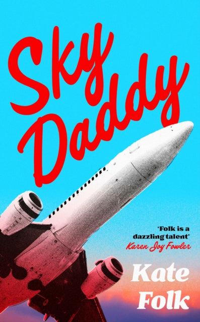 Sky Daddy: 'Deliciously weird' Rachel Yoder, author of Nightbitch