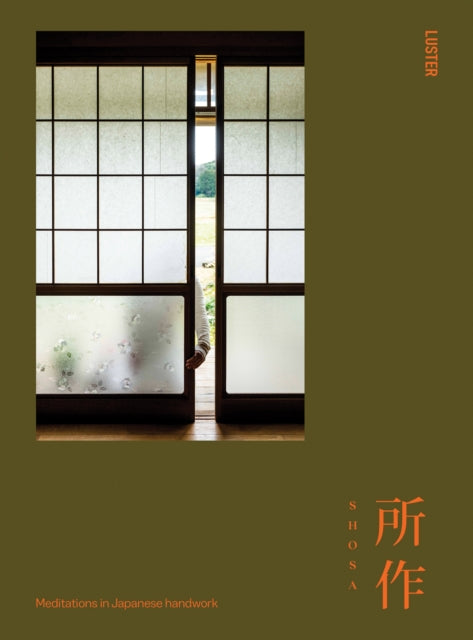 Shosa: Meditation in Japanese Handwork