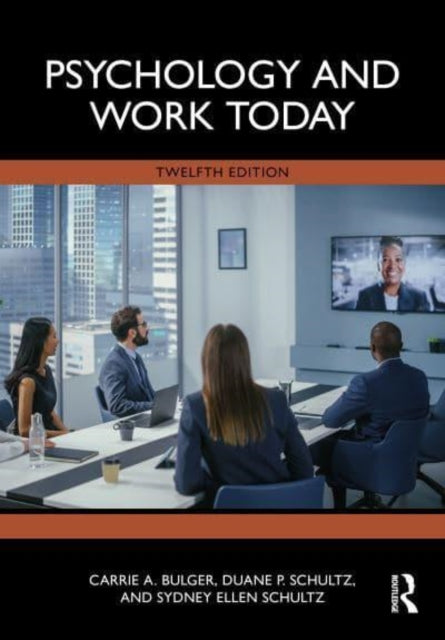 Psychology and Work Today: International Student Edition