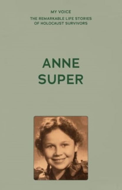 My Voice: Anne Super: A Citizen of the World