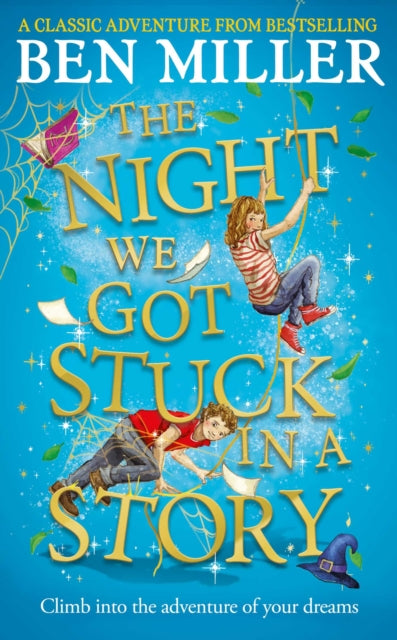 The Night We Got Stuck in a Story: From the author of bestselling Secrets of a Christmas Elf