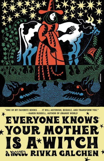 Everyone Knows Your Mother Is a Witch: A Novel