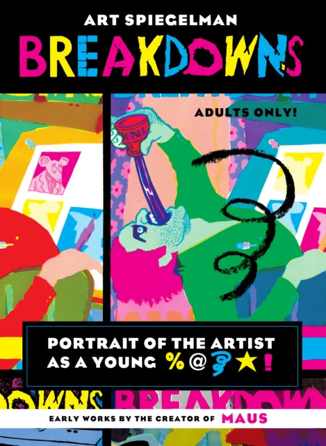 Breakdowns: Portrait of the Artist As a Young