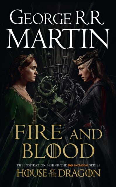 A Fire and Blood: The inspiration for HBO's House of the Dragon