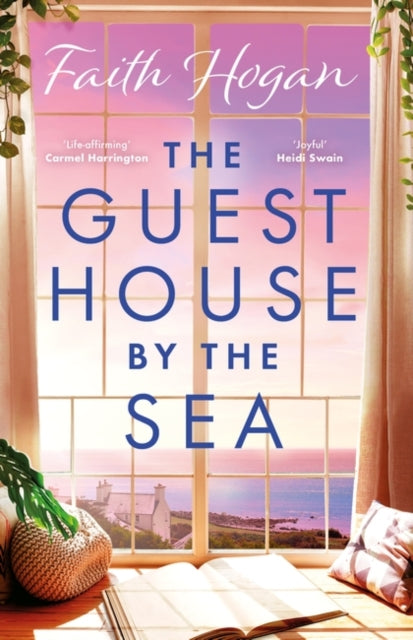 The Guest House by the Sea: A heartwarming Irish novel to curl up with from the kindle #1 bestselling author in 2024