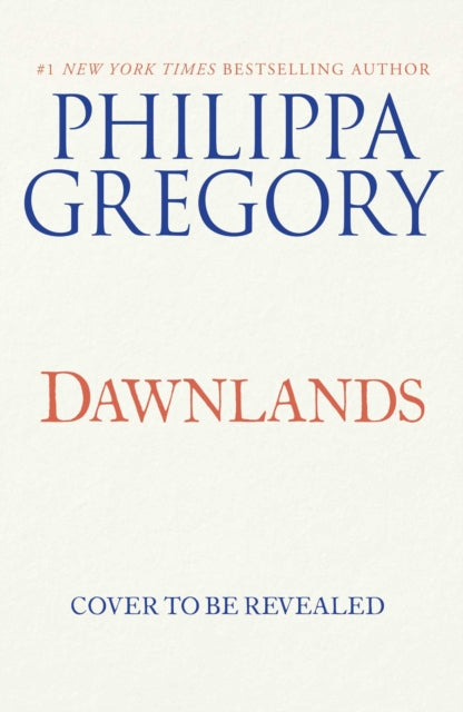 Dawnlands: A Novel