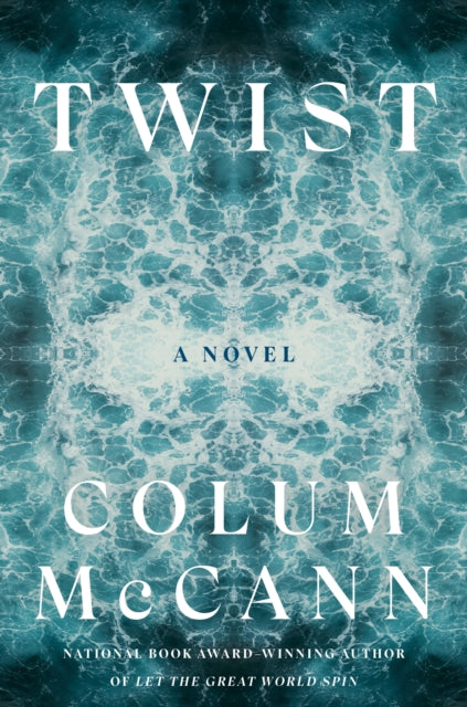 Twist: A Novel